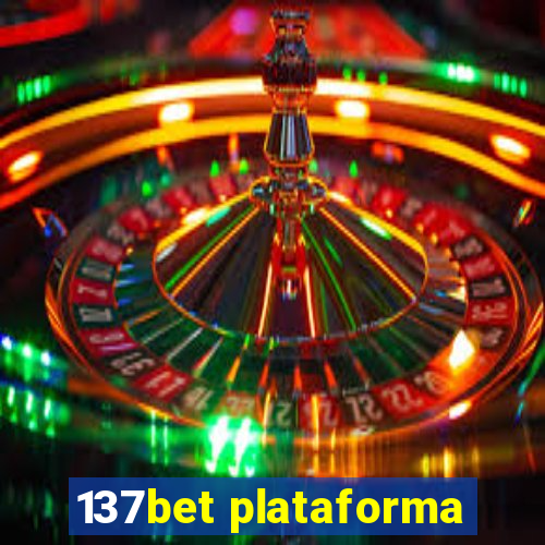 137bet plataforma